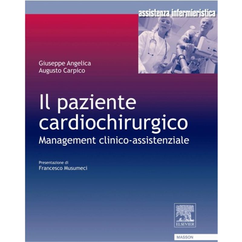 Il paziente cardiochirurgico - Management clinico-assistenziale